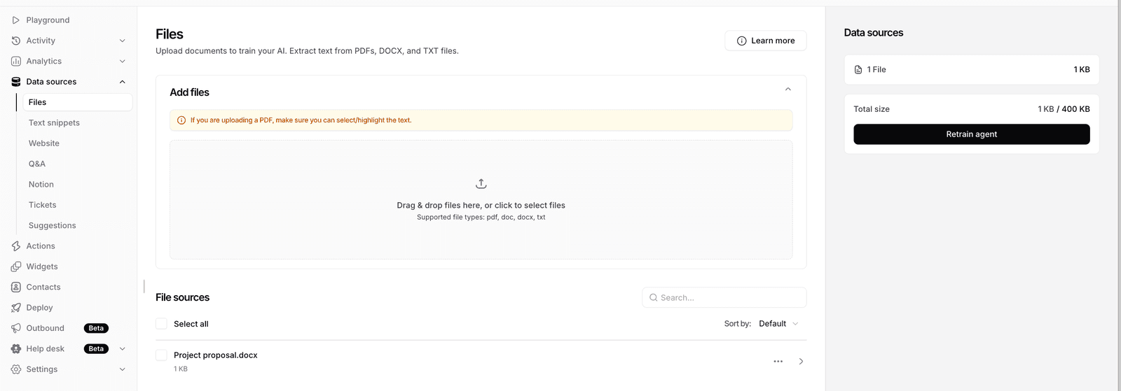 Chatbase Data sources Files page — Upload documents to train your AI extract text from PDFs DOCX and TXT files, Add files dropzone with note If you are uploading a PDF make sure you can select highlight the text, File sources list with Project proposal.docx 1KB single file selected, right rail Data sources panel showing 1 File 1KB Total size 1KB / 400 KB Retrain agent button