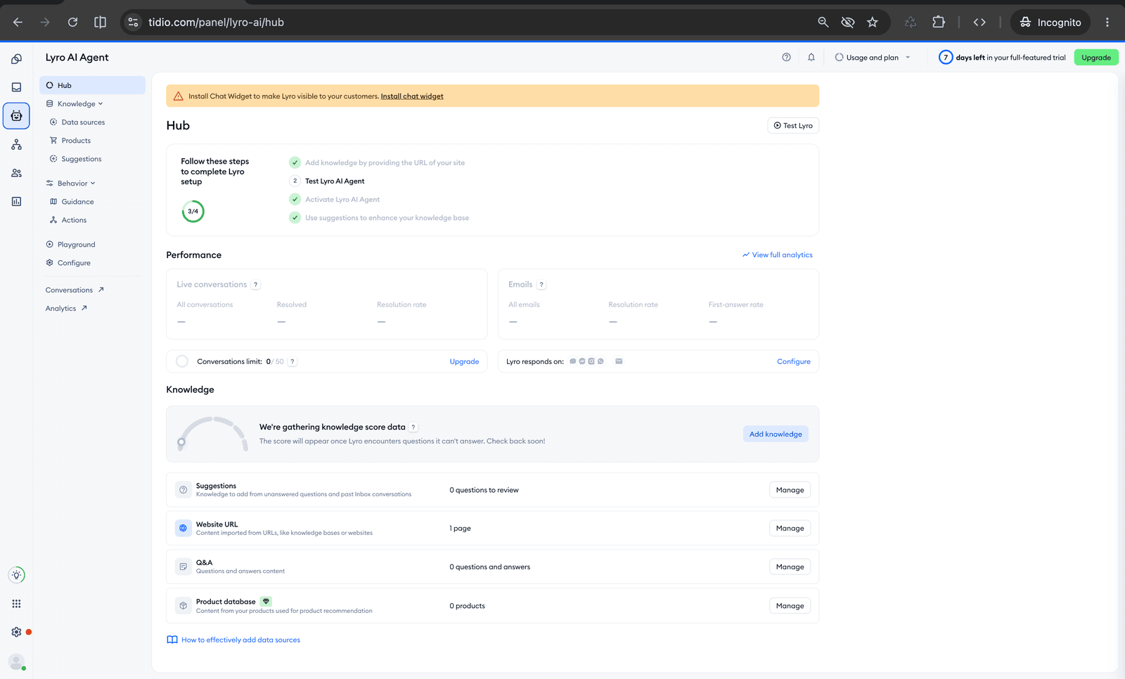 Tidio Lyro AI Agent Hub showing four-step setup checklist Add knowledge Test Lyro Activate Lyro Use suggestions, with Performance metrics panel empty and Knowledge sources Website URL 1 page Q and A 0 items Product database 0 products