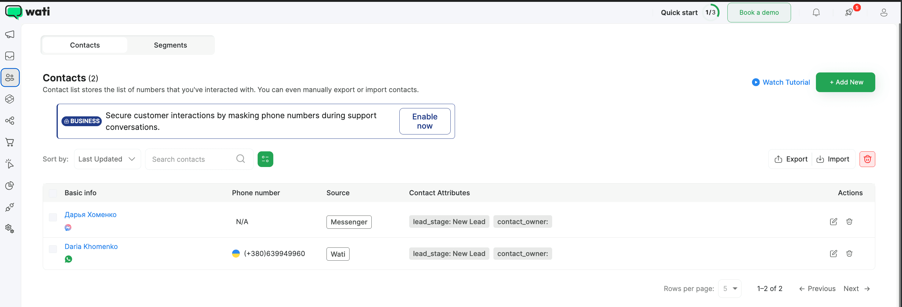 Wati contacts management surface showing a filterable contact list with phone numbers, contact names, tag labels, custom attribute columns, opt-in status, and last-conversation timestamp for each contact